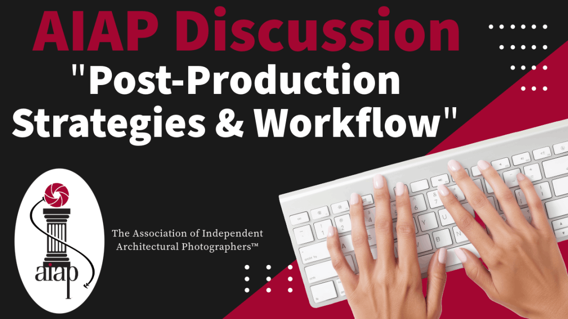 Post-Production Strategies and Workflow
